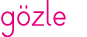 gözle