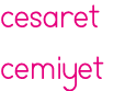 cesaret cemiyet