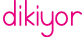 dikiyor