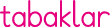 tabaklar