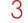 3