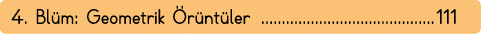 4  Blüm: Geometrik Örüntüler 111