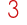 3