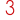 3