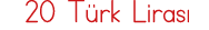 20 Türk Lirası