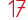 17