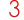 3