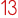 13