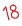 18