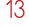 13