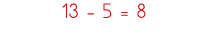 13 - 5   8
