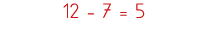 12 - 7   5
