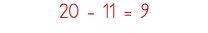 20 - 11   9