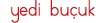 yedi buçuk