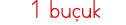 1 buçuk